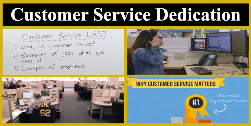 Customer Service Dedication