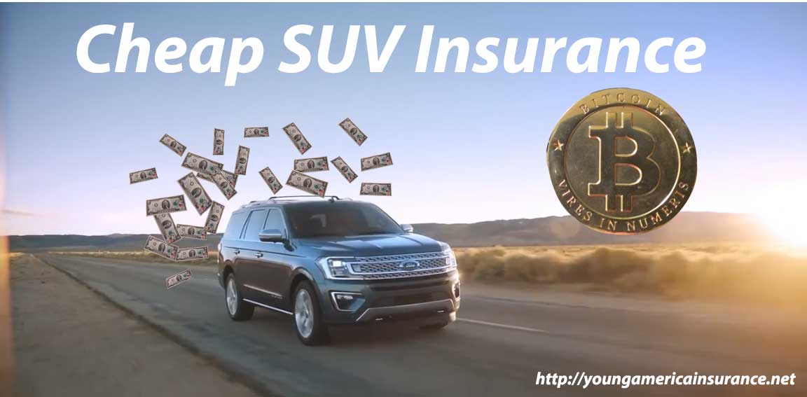 cheap suv insurance