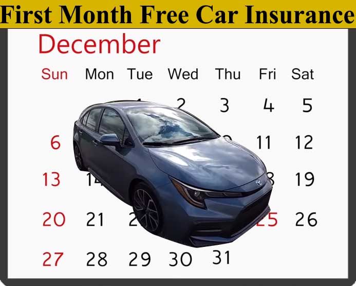 First Month Free Car Insurance
