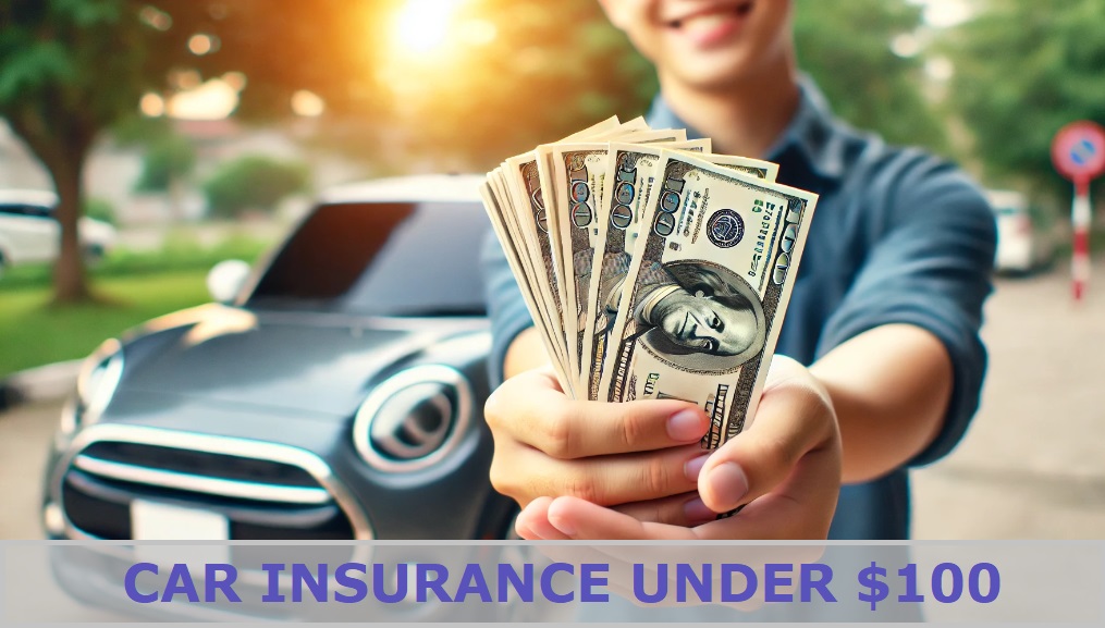 It features a person holding a handful of cash with a happy expression beside a compact car, visually emphasizing the affordability and benefit of car insurance under $100 a month